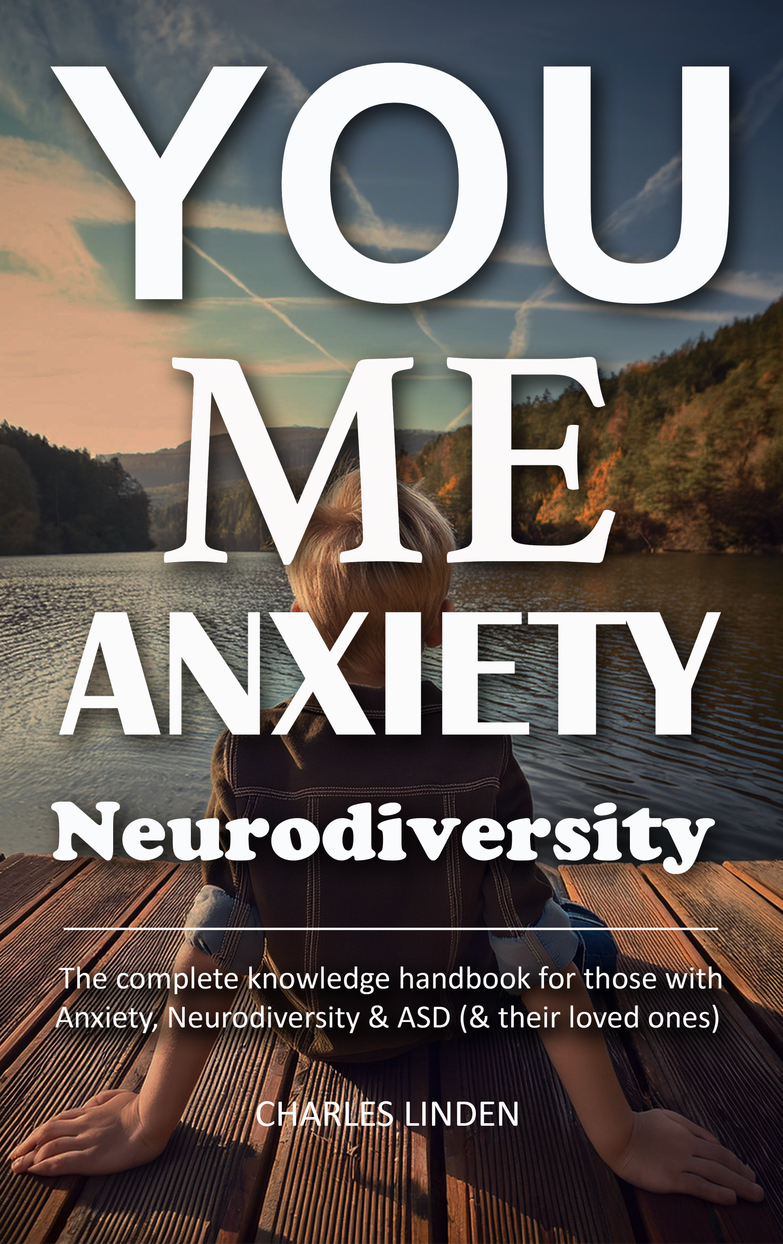 You, Me, Anxiety & Neurodiversity